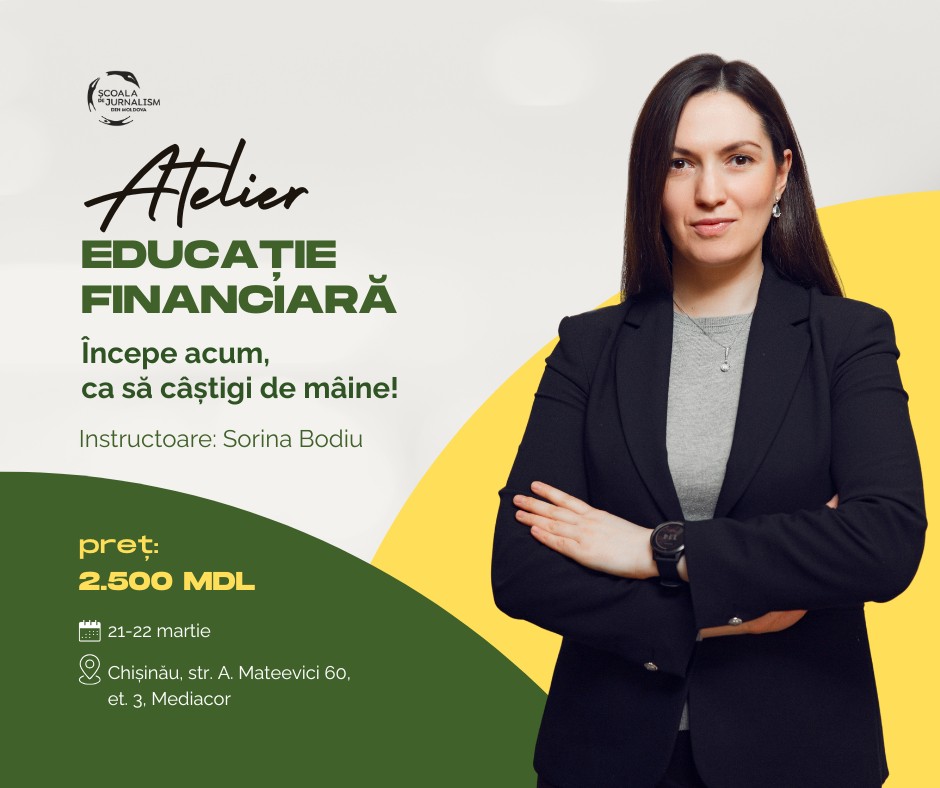 Premieră: Atelier de Educație financiară. Înscrie-te